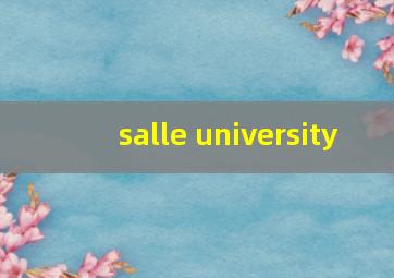 salle university